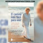 Reseña Libro de Hooponopono El Camino más Fácil para Vivir de Mabel Katz