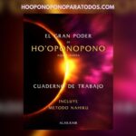 review del libro El Gran Poder De Ho'oponopono Aquí Y Ahora - Cuaderno De Trabajo (ALAK KAIK)
