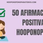 afirmaciones positivas para hooponopono